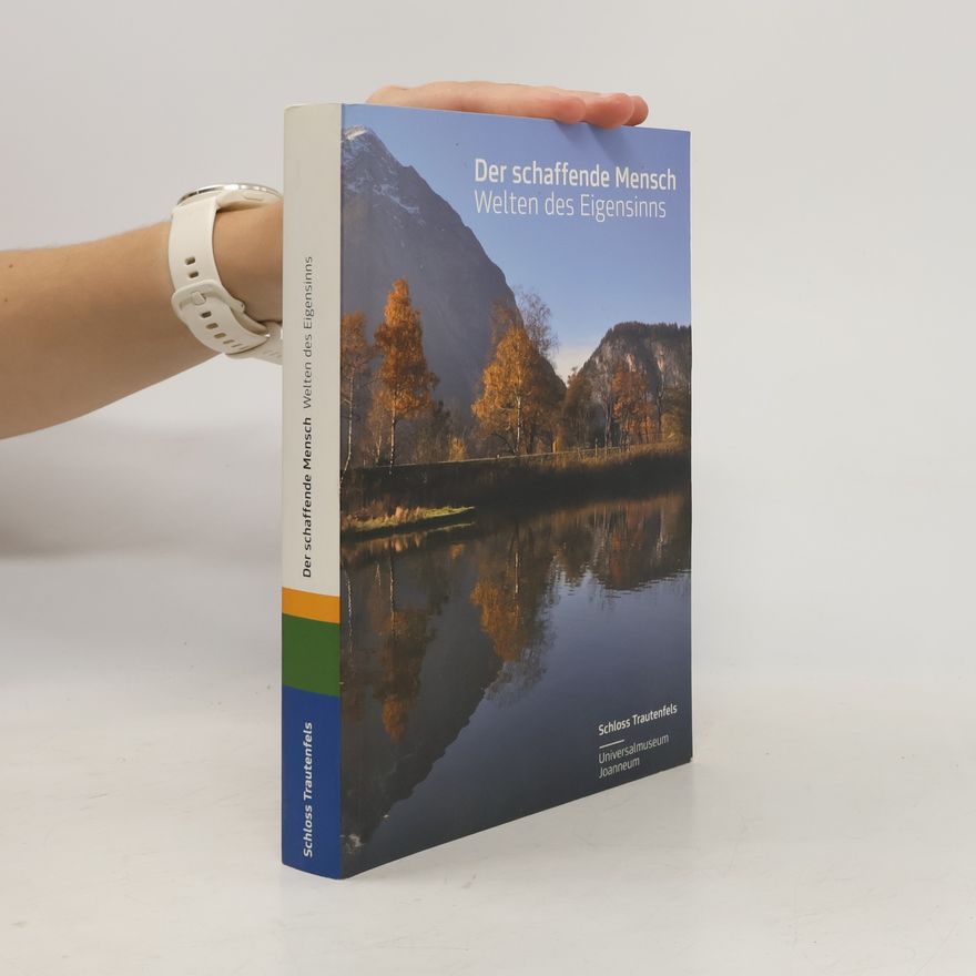 Peter Pakesch Der schaffende Mensch