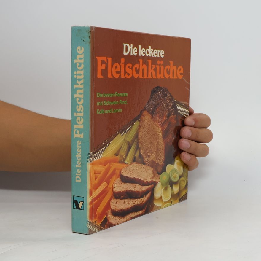 Hans J. Fahrenkamp Die leckere Fleischküche