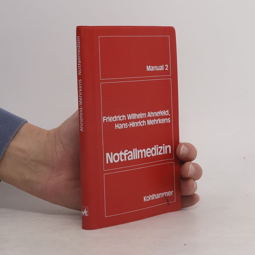 Hans-Hinrich Mehrkens Manual - 2: Notfallmedizin