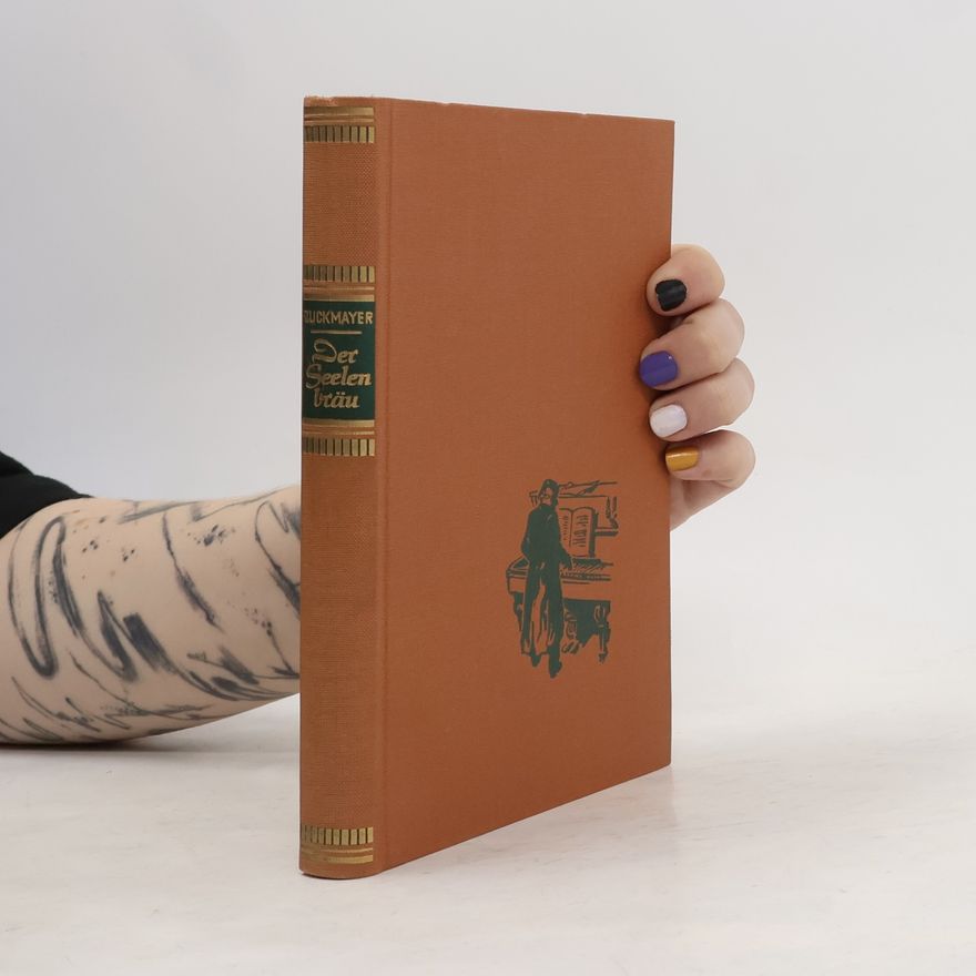 Carl Zuckmayer Der Seelenbräu