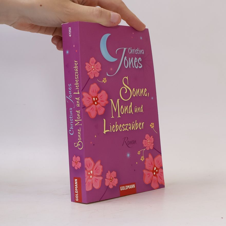 Christina Jones Sonne, Mond und Liebeszauber