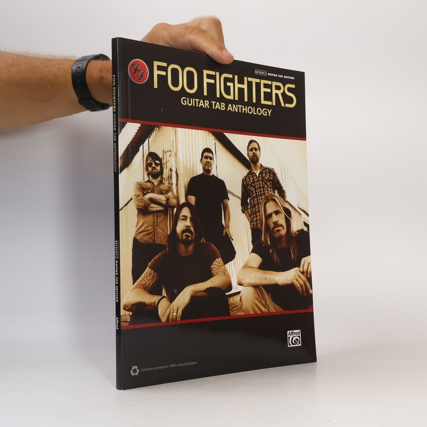 Various authors Foo Fighters Guitar Tab Anthology