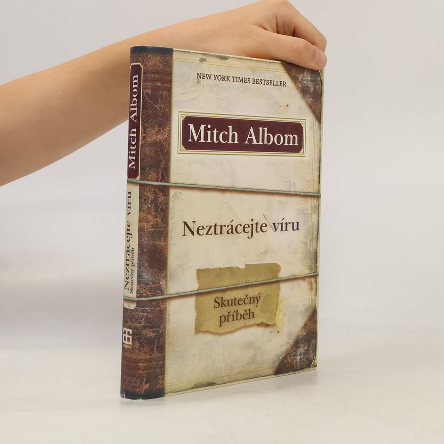 Mitch Albom Neztrácejte víru