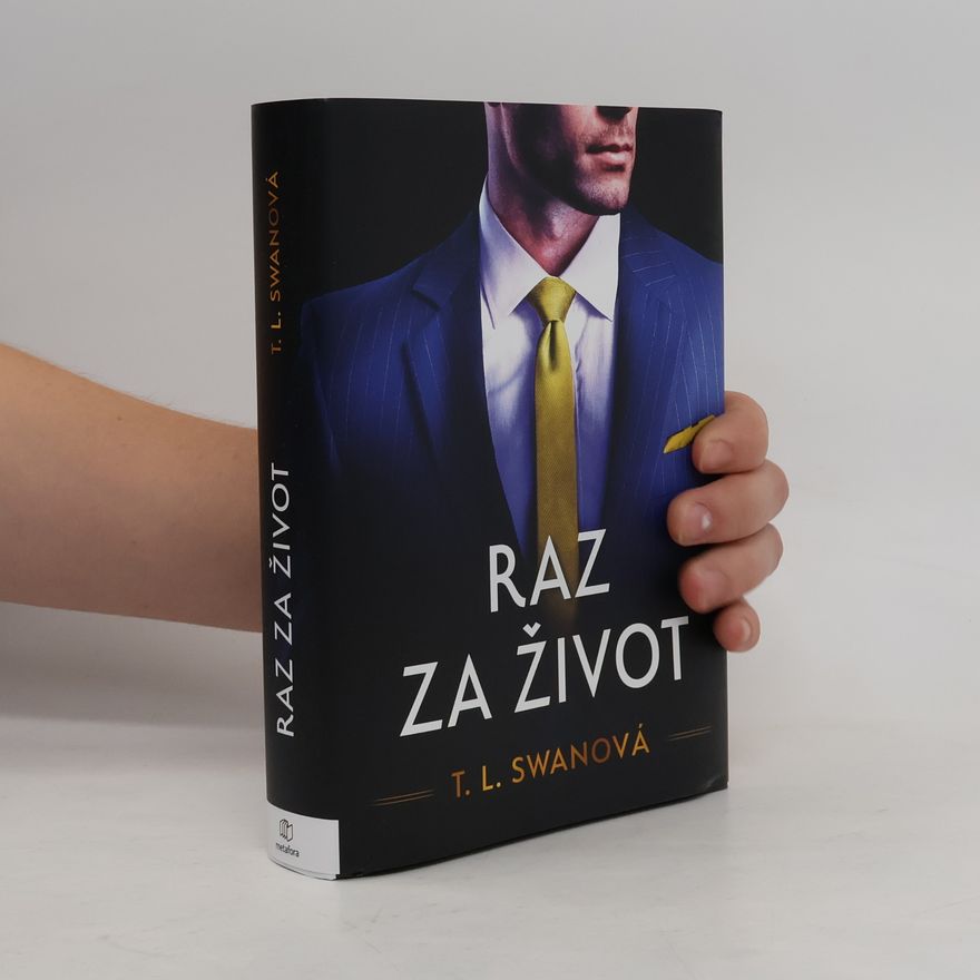T.L. Swanová Raz za život