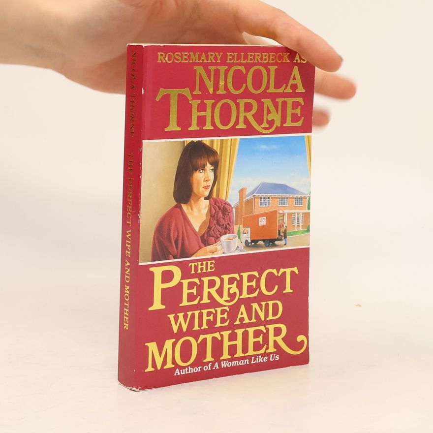 Thorne Nicola The Perfect Wife and Mother