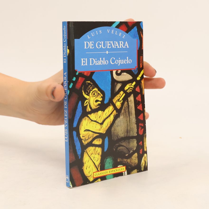 Luis Vélez de Guevara El diablo cojuelo