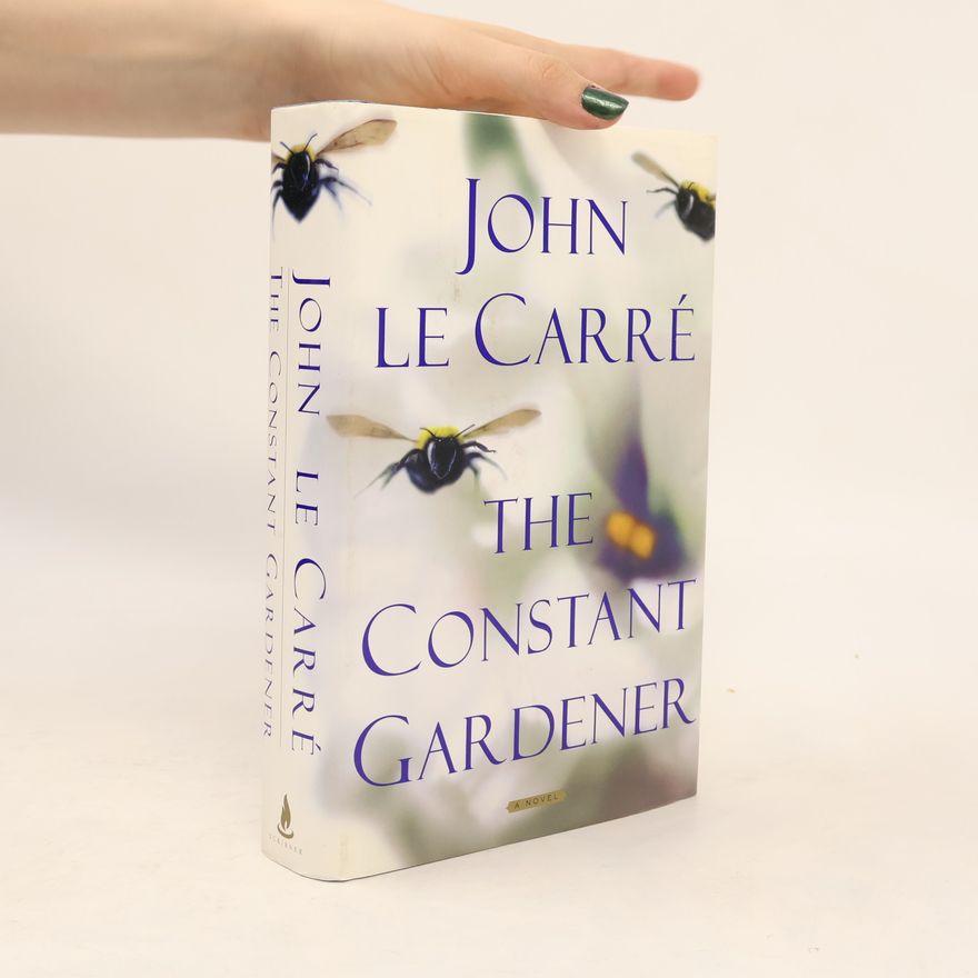 John le Carré The Constant Gardener