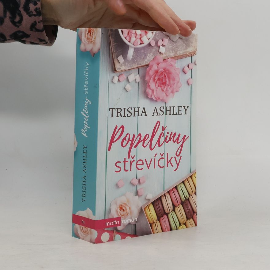 Trisha Ashley Popelčiny střevíčky