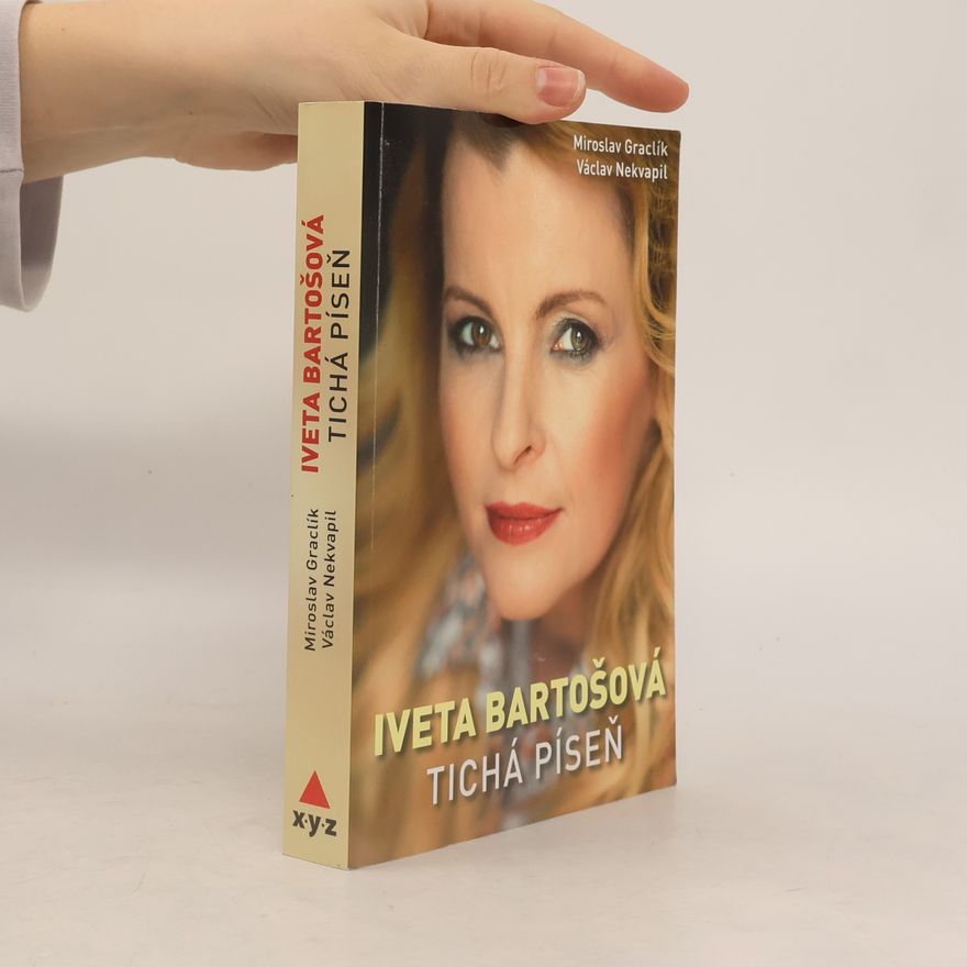 Václav Nekvapil Iveta Bartošová : tichá píseň