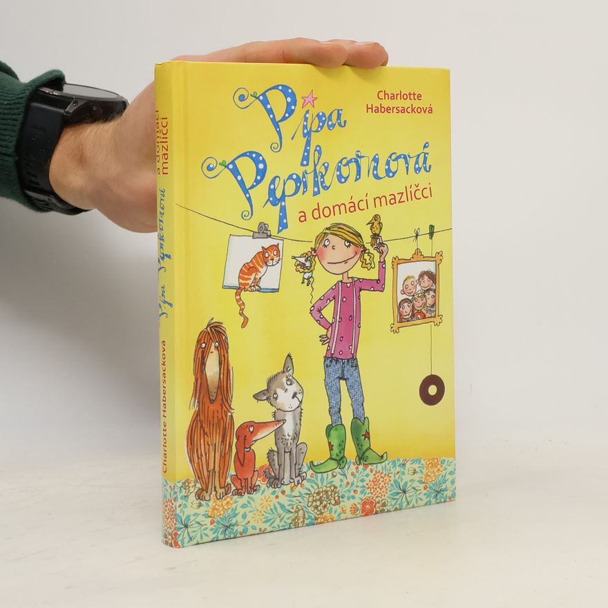 Charlotte Habersack Pipa Peprkornová a domácí mazlíčci