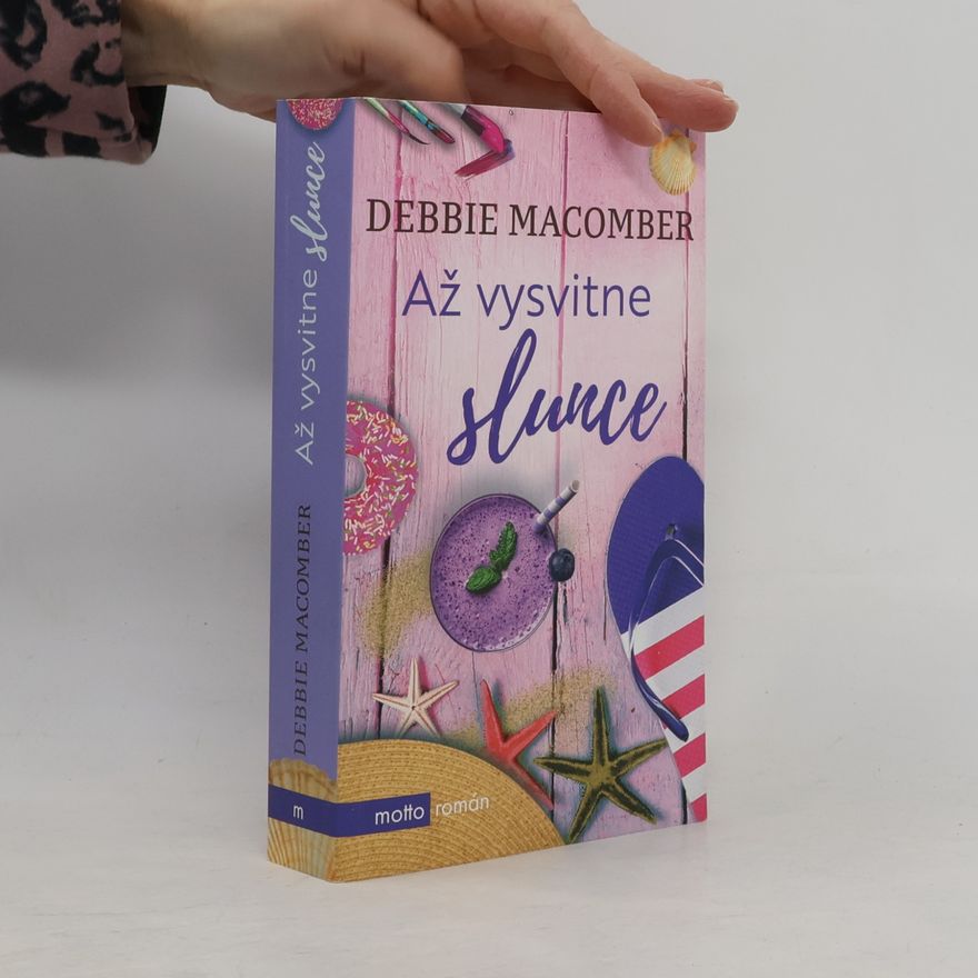 Debbie Macomber Až vysvitne slunce