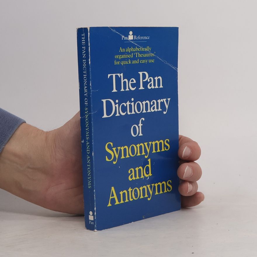 Laurence Urdang The Pan Dictionary of Synonyms and Antonyms
