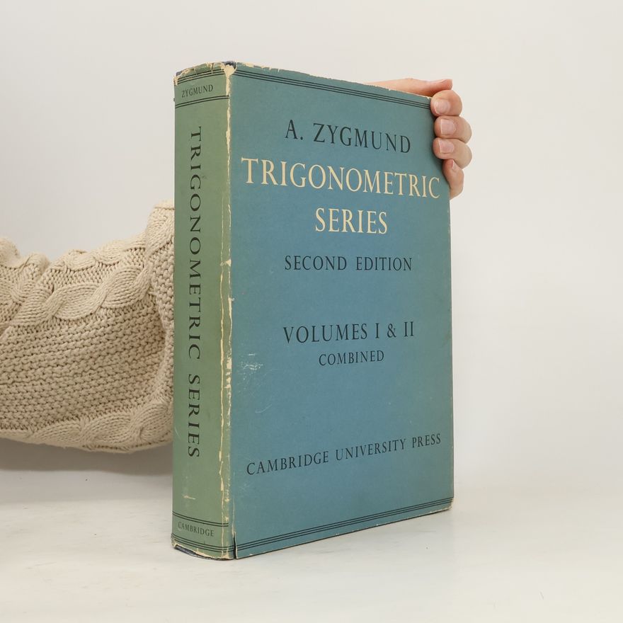 A. Zygmund Trigonometric Series