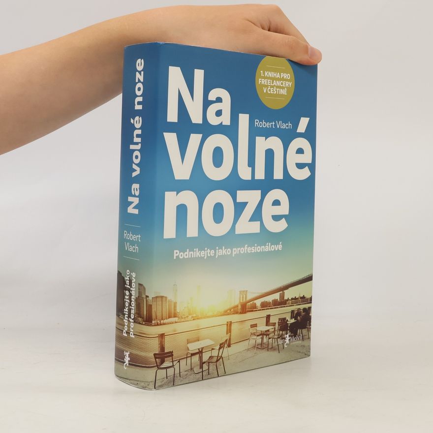 Robert Vlach Na volné noze