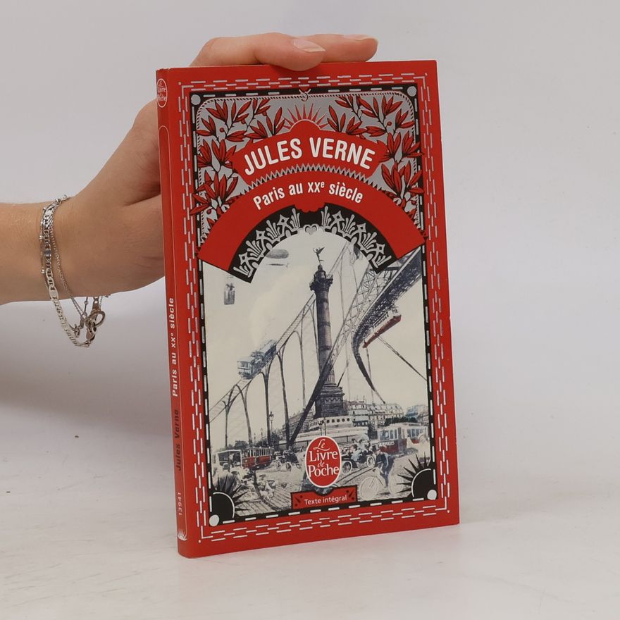 Jules Verne Paris au XXe siècle