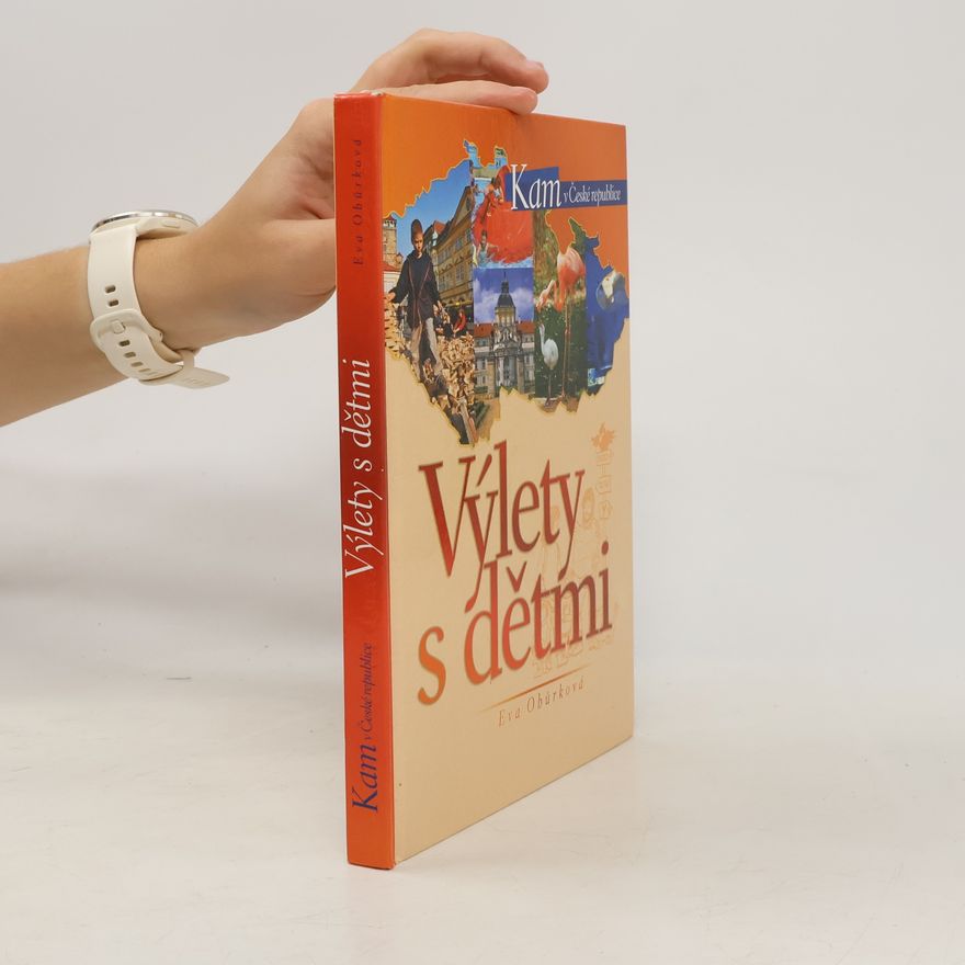 Eva Obůrková Výlety s dětmi