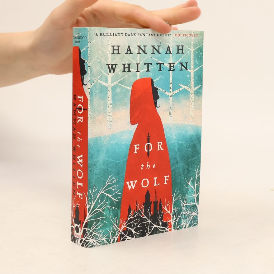 Hannah Whitten For the wolf