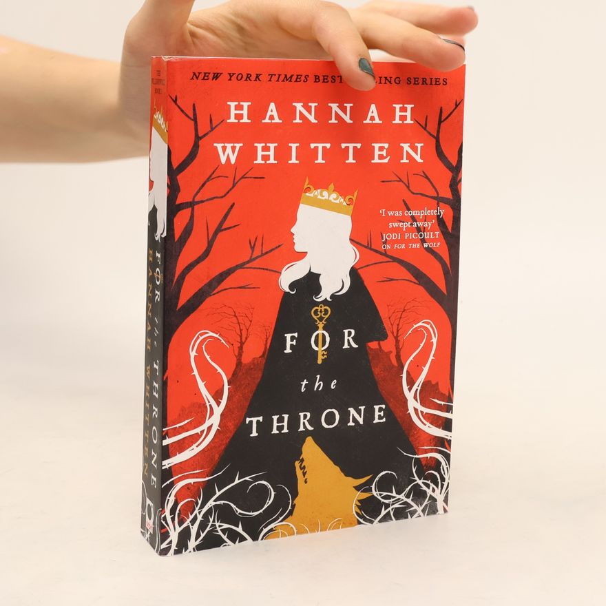 Hannah Whitten For The Throne