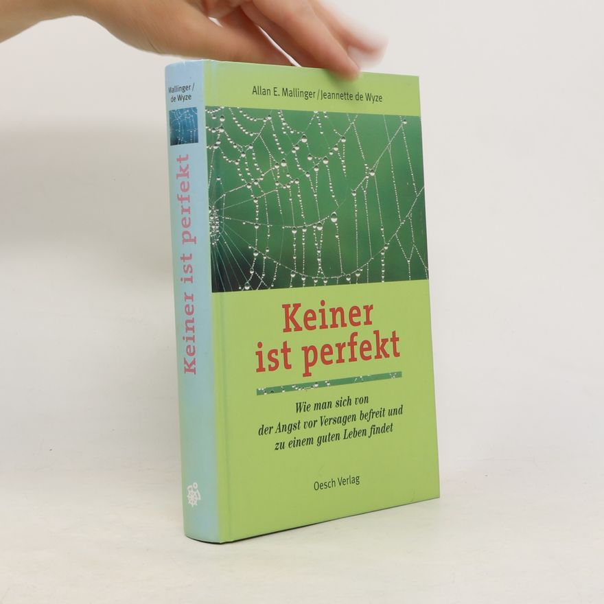 Allan E. Mallinger Keiner ist perfekt