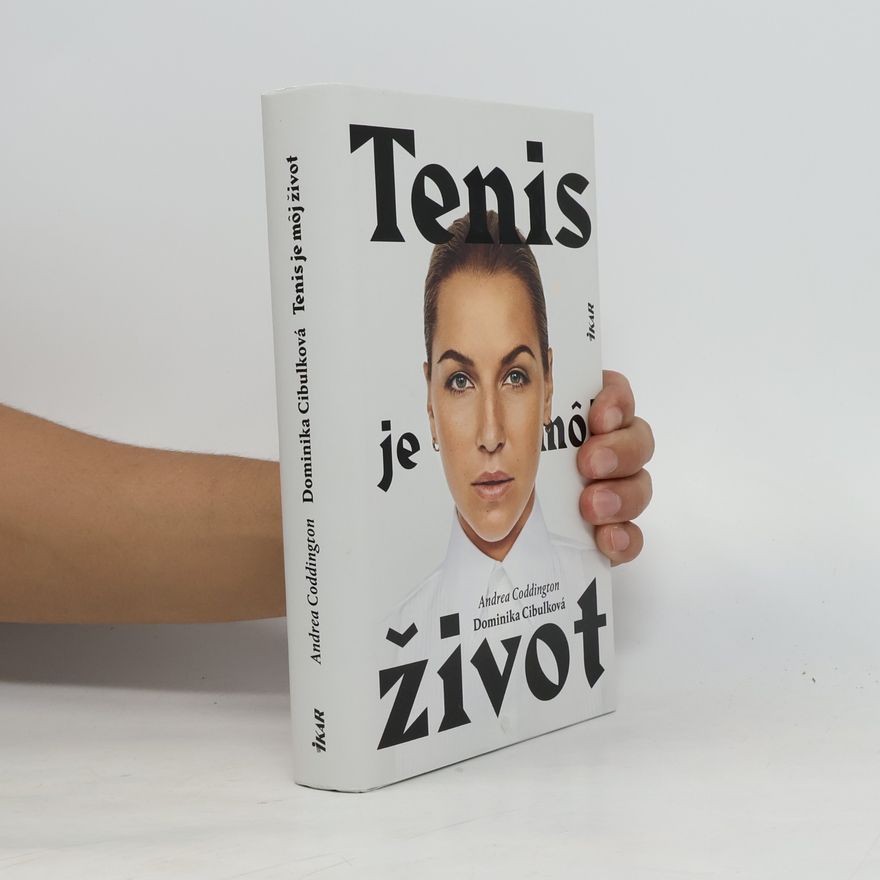 Dominika Cibulková Tenis je môj život