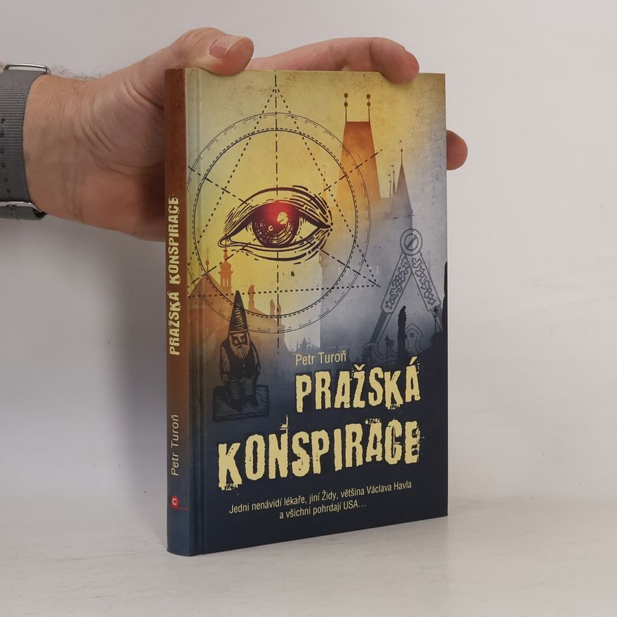 Petr Turoň Pražská konspirace