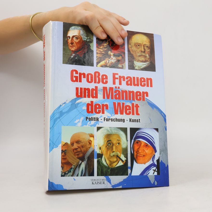 Carmen Schöninger Große Frauen und Männer der Welt