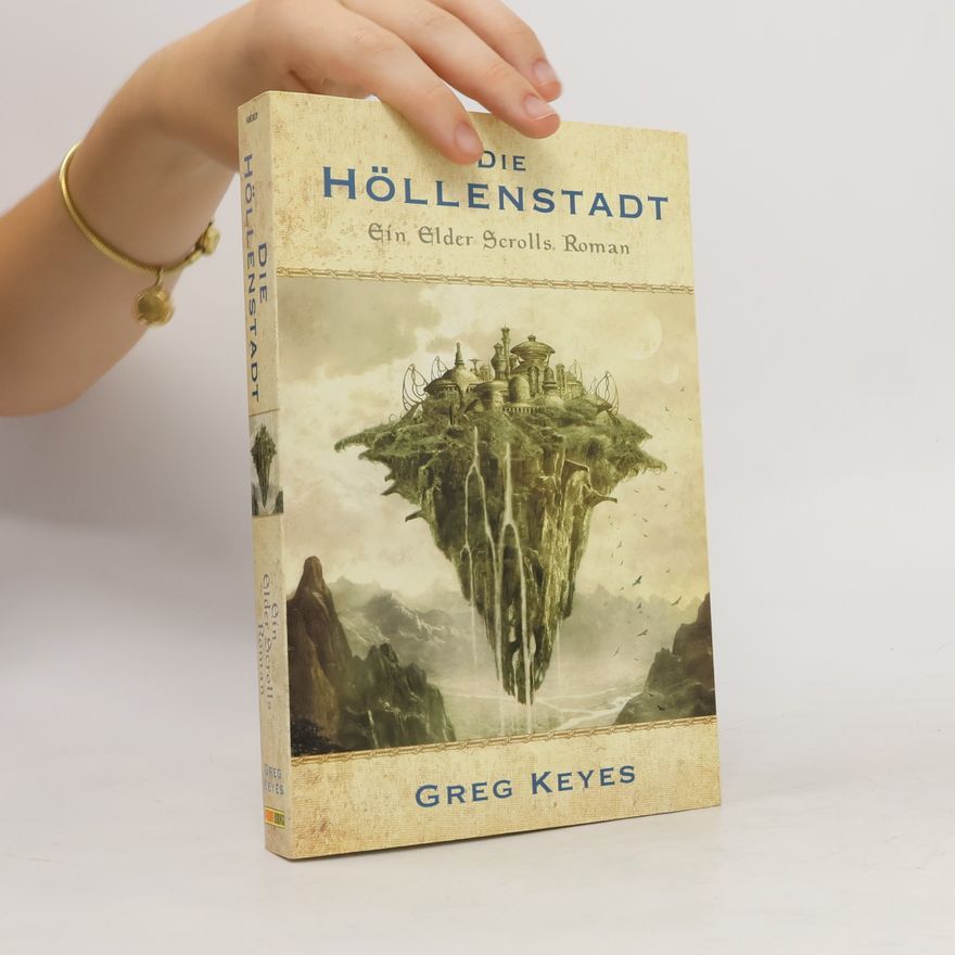 J. Gregory Keyes Die Höllenstadt