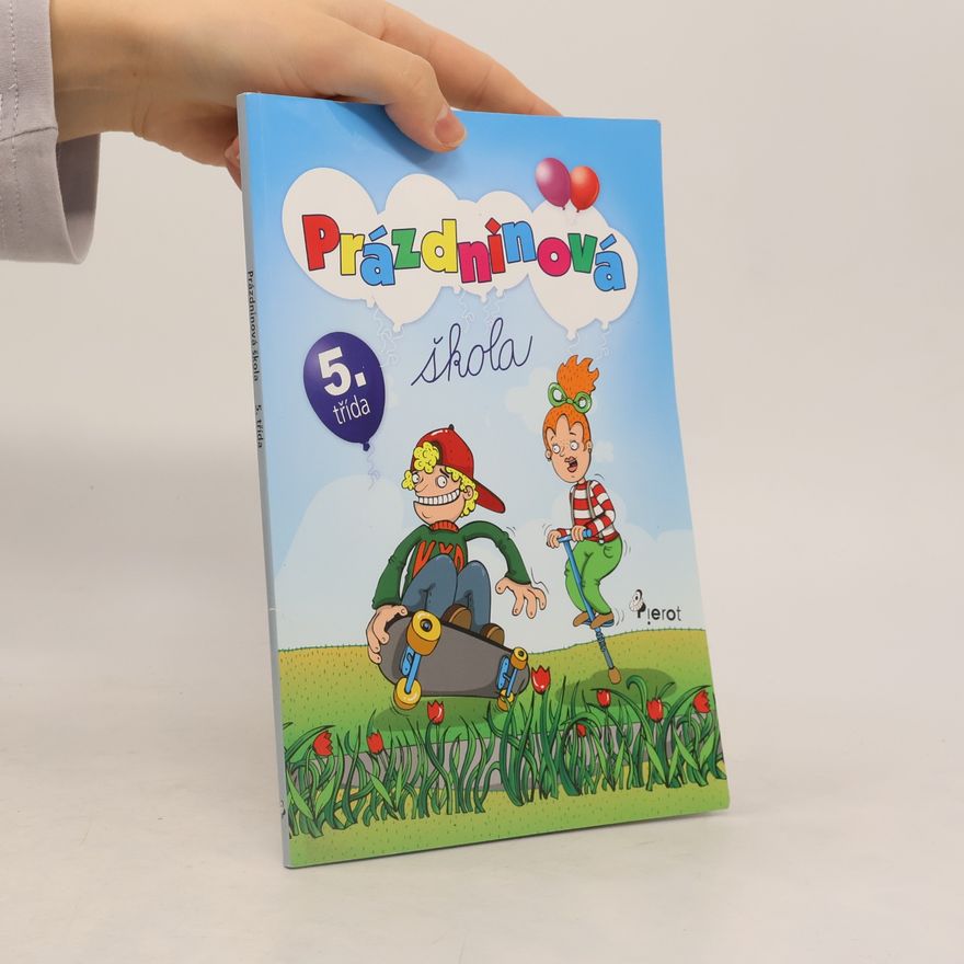 Peter S. Milan Prázdninová škola 5. třída