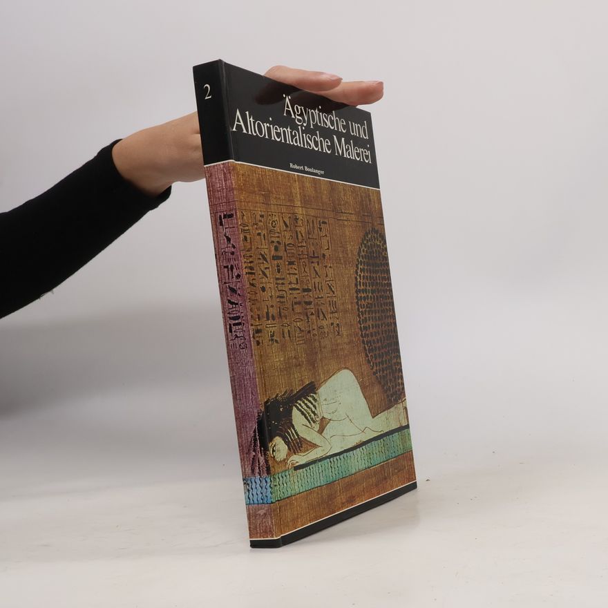 Robert Boulanger Ägyptische und altorientalische Malerei 2