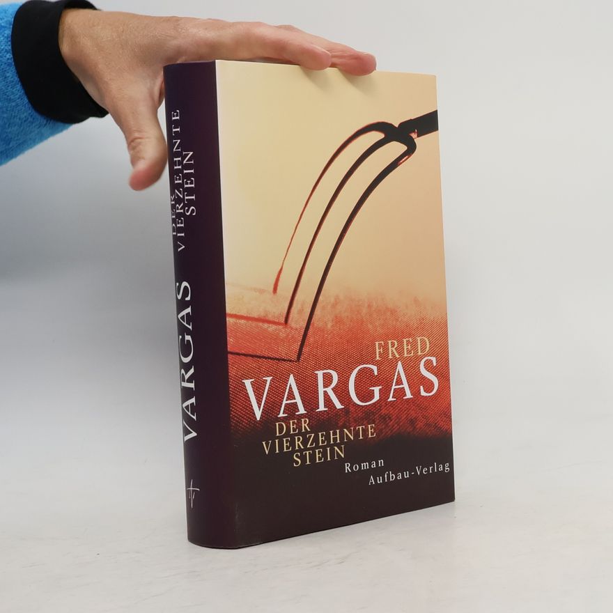 Fred Vargas Der vierzehnte Stein