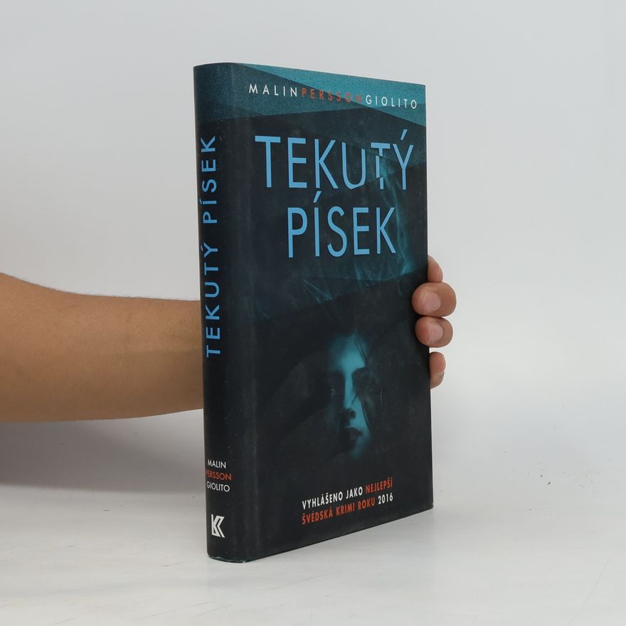 Malin Persson Giolito Tekutý písek