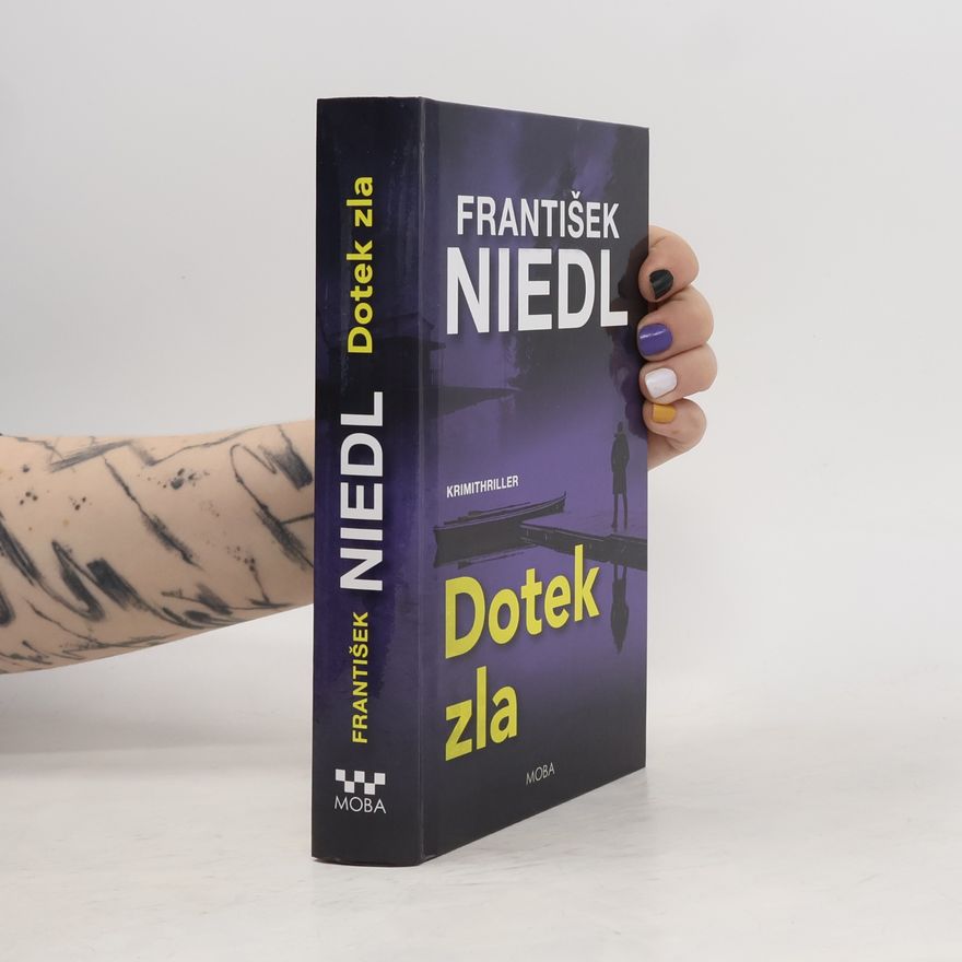 František Niedl Dotek zla
