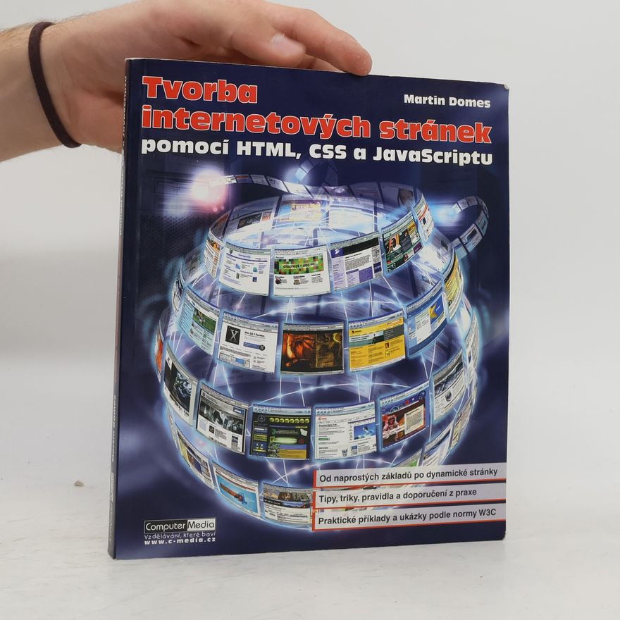 Martin Domes Tvorba internetových stránek pomocí HTML, CSS a JavaScriptu