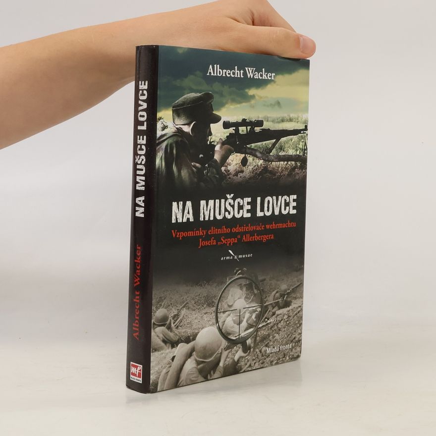Albrecht Wacker Na mušce lovce