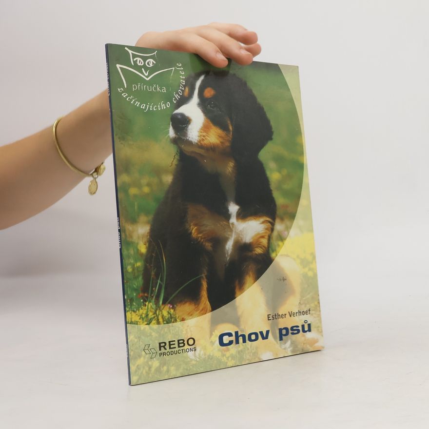 Esther Verhoef Chov psů