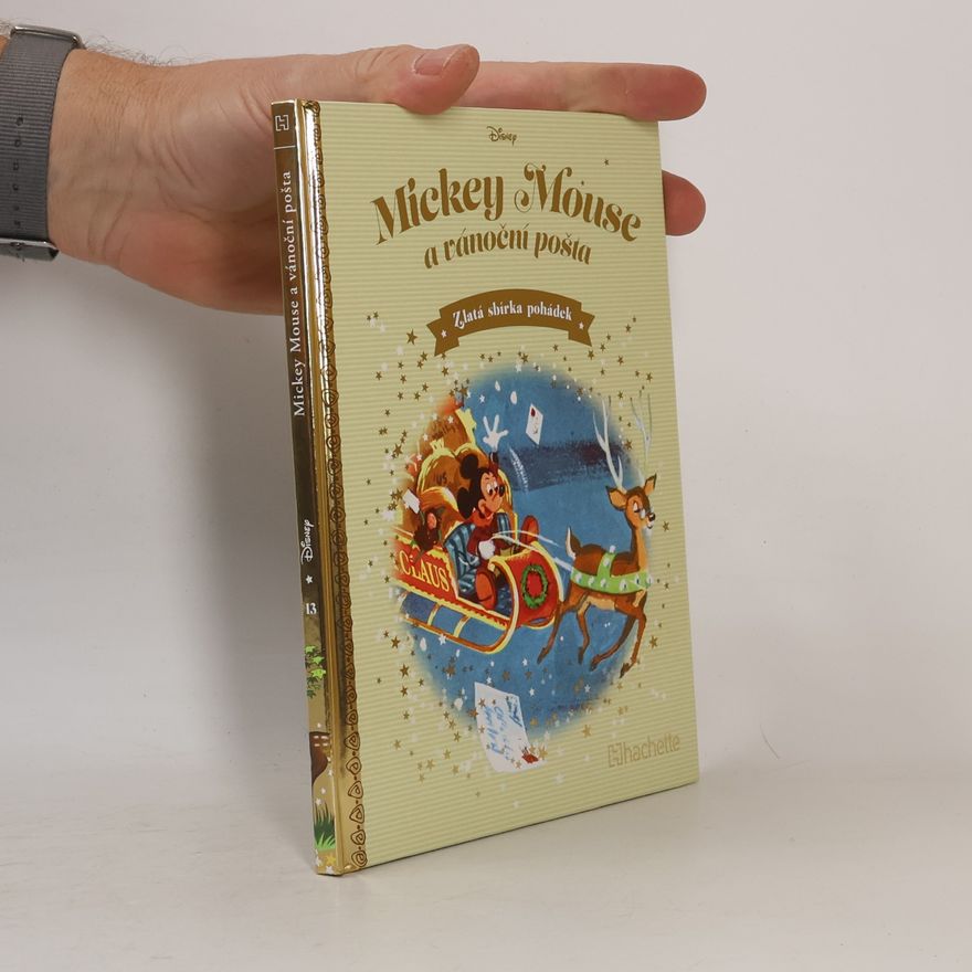 Autorenkollektiv Zlatá sbírka pohádek 13. Mickey Mouse a vánoční pošta