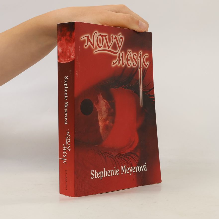 Stephenie Meyer Nový měsíc