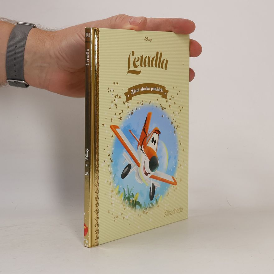 Kolektiv autorů Zlatá sbírka pohádek 33. Letadla