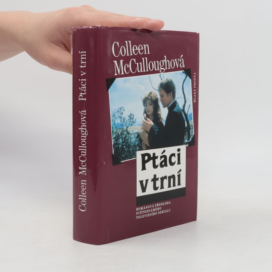 Colleen McCullough Ptáci v trní