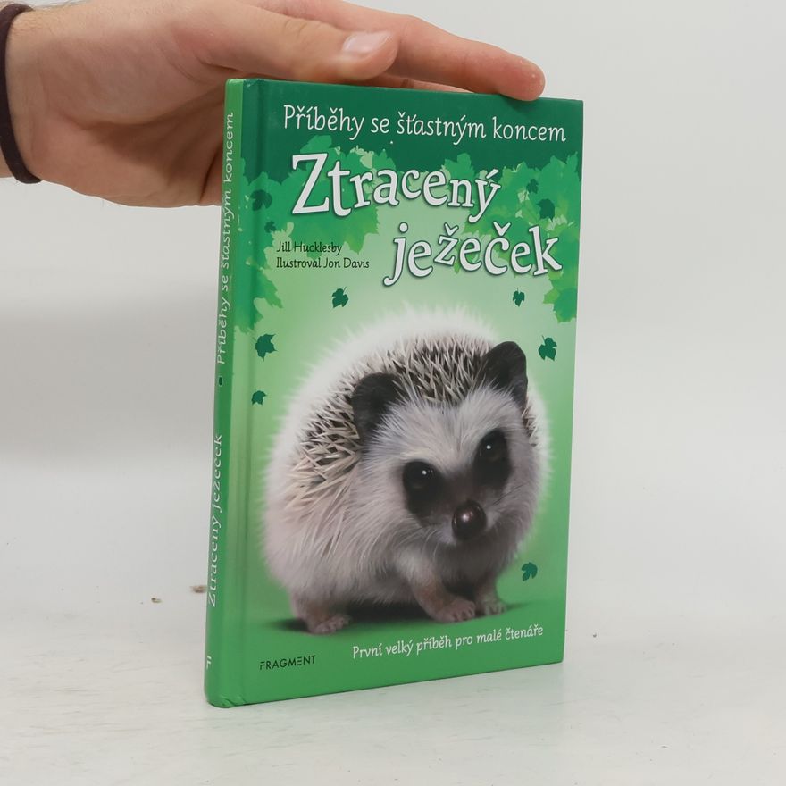 Jill Hucklesby Ztracený ježeček