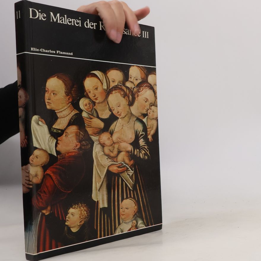 Elie-Charles Flamand Die Malerei der Renaissance III.