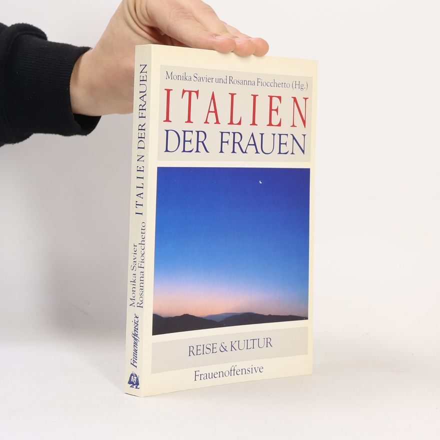 Monika Savier Italien der Frauen