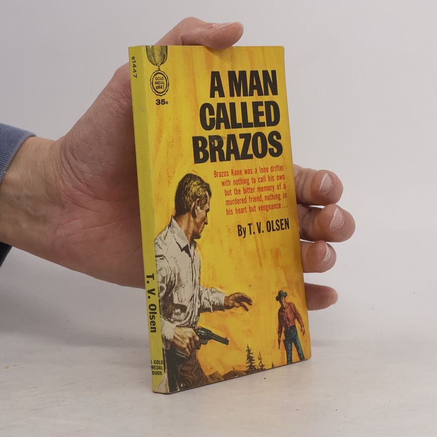 Theodore Victor Olsen A Man Called Brazos