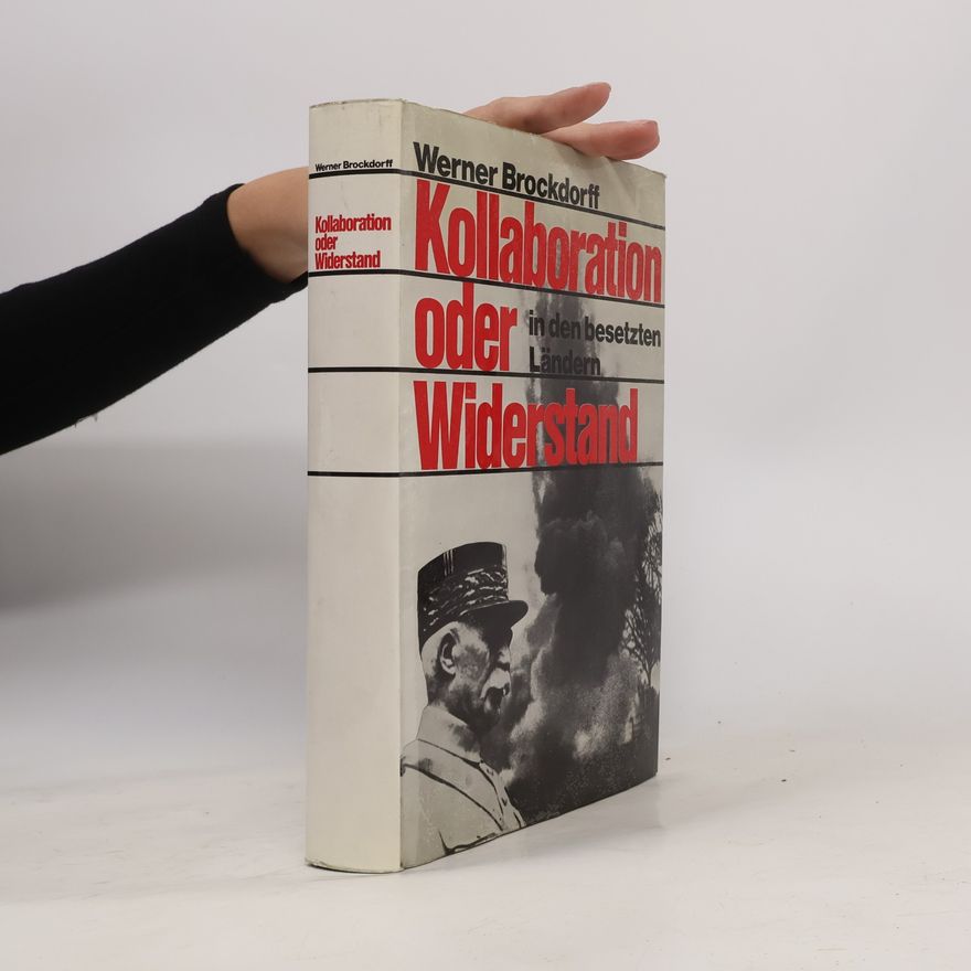 Werner Brockdorff Kollaboration oder Widerstand