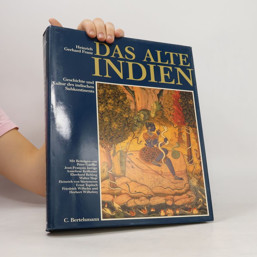 Heinrich Gerhard Franz Das alte Indien