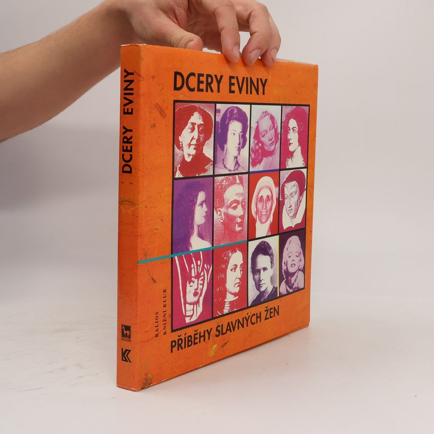 Marianne Menzel Dcery Eviny. Příběhy slavných žen.