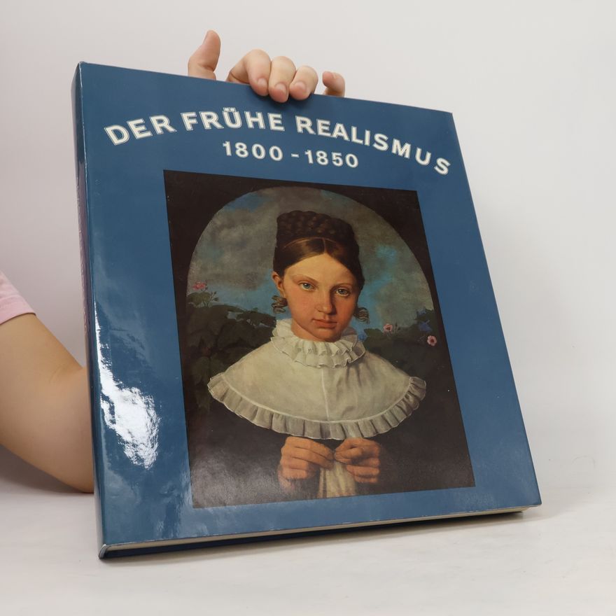 Autorenkollektiv Der frühe Realismus in Deutschland 1800–1850
