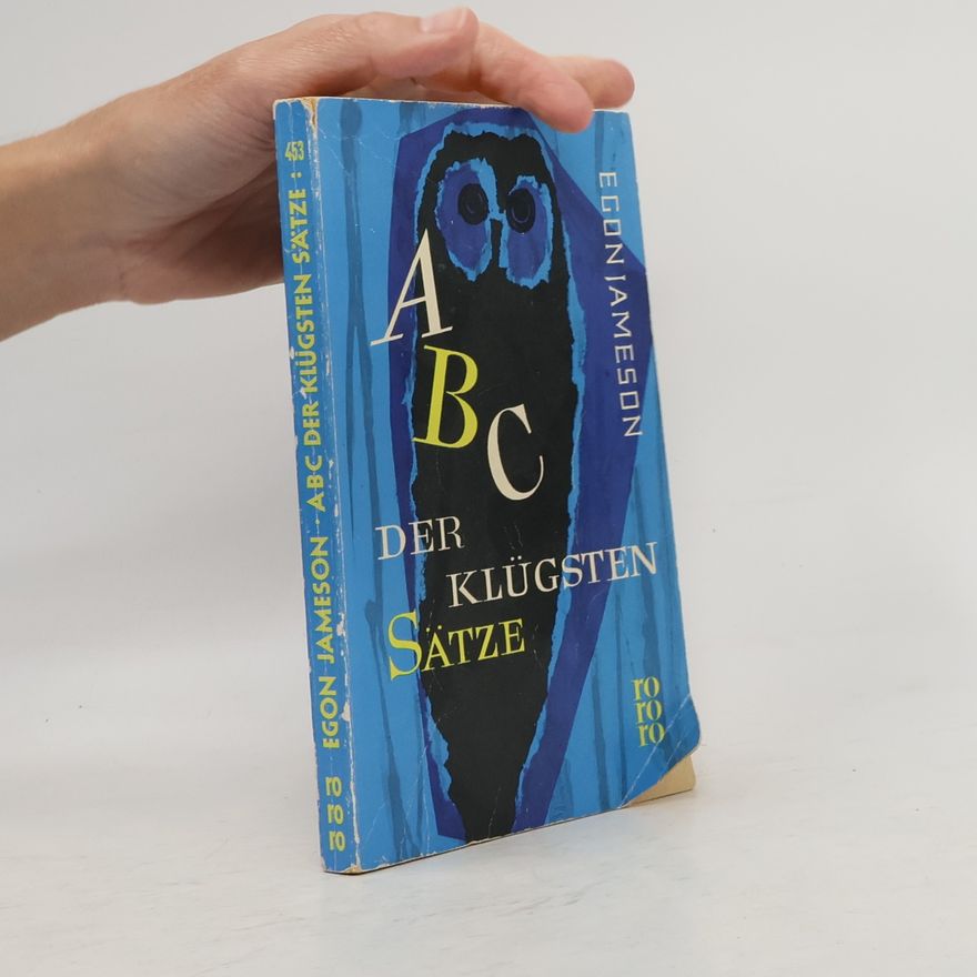Egon Jameson ABC der Klügsten Sätze