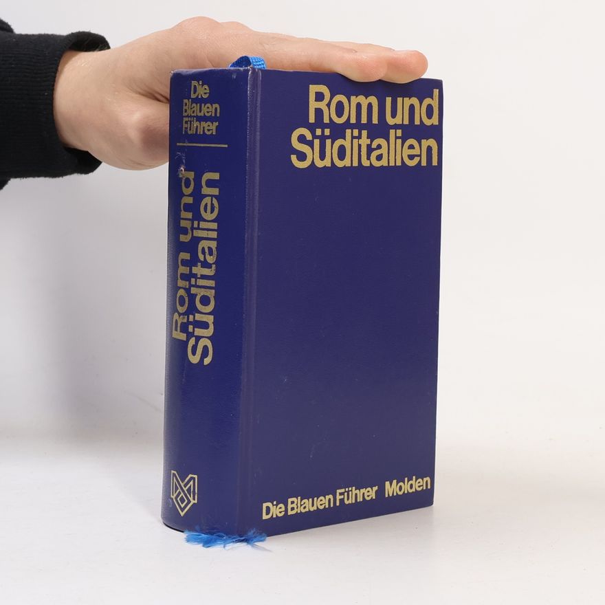 Gérald Gassiot Talabot Rom und Süditalien