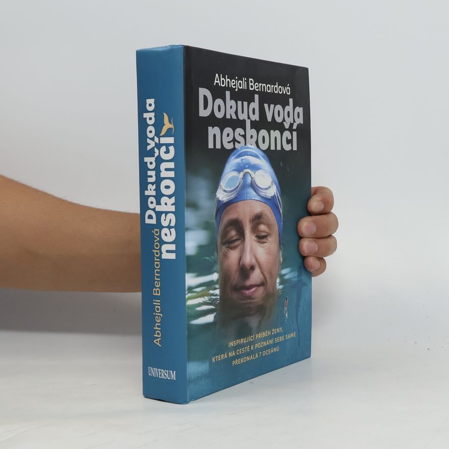 Abhejali Bernardová Dokud voda neskončí